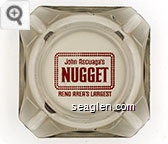 John Ascuaga's Nugget, Reno Area's Largest - Red imprint Glass Ashtray