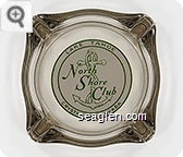 Lake Tahoe, North Shore Club, Crystal Bay, Nevada - Green on white imprint Glass Ashtray