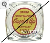 Gaming, Liquors - Beer - Wines, Angelo and Ugo, Yerington, Nevada - Red on yellow imprint Glass Ashtray