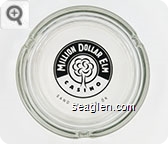 Million Dollar Elm Casino, Sand Springs, OK - Black imprint Glass Ashtray