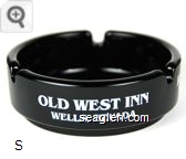 Old West Inn, Wells, Nevada, Ranch House Bar, Henderson, Nevada, Restaurant, Casino - White imprint Glass Ashtray