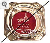 Owl Club, Bar & Cafe, Eureka, Nevada - White on red imprint Glass Ashtray