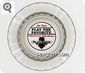 Las Vegas, Play the Favorite ... 1-800-634-3101 / (702) 367-2411, Palace Station Hotel - Casino - Red and black imprint Glass Ashtray