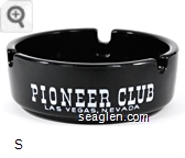 Pioneer Club, Las Vegas, Nevada - White imprint Glass Ashtray
