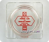 Meet me at the Pioneer Club and Cocktail Lounge, Downtown Las Vegas, Nev. - Red imprint Glass Ashtray