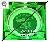 New Pioneer Club, Downtown, Las Vegas - White imprint Glass Ashtray