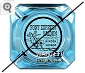 Pony Express Saloon, Minden Nevada - Black imprint Glass Ashtray