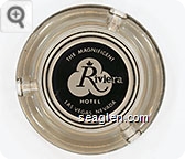 The Magnificent Riviera Hotel, Las Vegas, Nevada - Black on white imprint Glass Ashtray