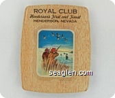 Royal Club, Henderson's First and Finest, Henderson, Nevada - Black imprint Metal Ashtray