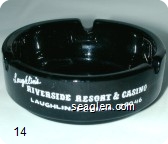 Laughlin's Riverside Resort & Casino, Laughlin, Nevada 89046, Poker, Craps, Bingo, Twenty-One, Keno, 24 Hour Restaurant, New 48 Unit Best Western Motel, Free Ferry Service - White imprint Glass Ashtray