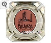 Hotel Sahara, Las Vegas, Nevada - Black on red imprint Glass Ashtray