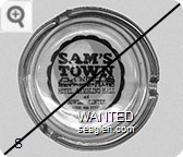 Sam's Town, Hotel Gambling Hall and Bowling Center, (702) 456-7777 - Black imprint Glass Ashtray