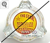 The Star Bar - Casino, Italian & Basque Family Style Dinners, Elko, Nevada, Phone - 406W - Red on yellow imprint Glass Ashtray