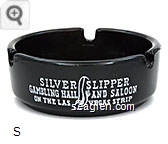 Silver Slipper Gambling Hall and Saloon, On the Las Vegas Strip - White imprint Glass Ashtray
