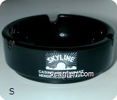 Skyline Casino - Restaurant, Henderson, Nevada, Slots, Poker, ''21'', Packaged Liquor, Cocktails, Restaurant - White imprint Glass Ashtray