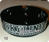 Skyline, Casino & Restaurant, Great Food, Great Fun, Great Place!, Henderson, Nevada, 1 Block South of Sunset - White imprint Glass Ashtray