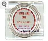State Line Cafe, Open 24 Hrs., On U.S. Hwy. 95, McDermitt, Nevada - Red on white imprint Glass Ashtray