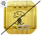 Be Carefree at the Sans Souci, Las Vegas, Nevada - Black imprint Glass Ashtray