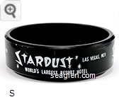 Stardust, Las Vegas, Nev., World's Largest Resort Hotel - White imprint Glass Ashtray