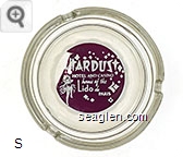 Stardust Hotel and Casino, home of the Lido de Paris - White on purple decal imprint Glass Ashtray