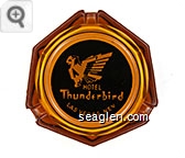 Hotel Thunderbird, Las Vegas, Nev. - Yellow on black imprint Glass Ashtray