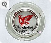 Thunderbird Hotel, Las Vegas, Nev. - Black and red imprint Glass Ashtray