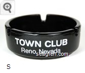 Town Club, Reno - White imprint Glass Ashtray