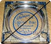 The Westerner Club Casino Bar Restaurant, Downtown Las Vegas, Nev. - Blue imprint Glass Ashtray