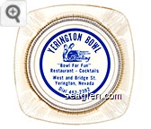 Yerington Bowl, Bowling, ''Bowl For Fun'', Restaurant - Cocktails, West and Bridge St., Yerington, Nevada, Dial 463-2392 - Blue imprint Glass Ashtray