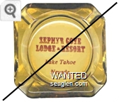 Zephyr Cove Lodge - Resort, Lake Tahoe, Nevada - Red imprint Glass Ashtray